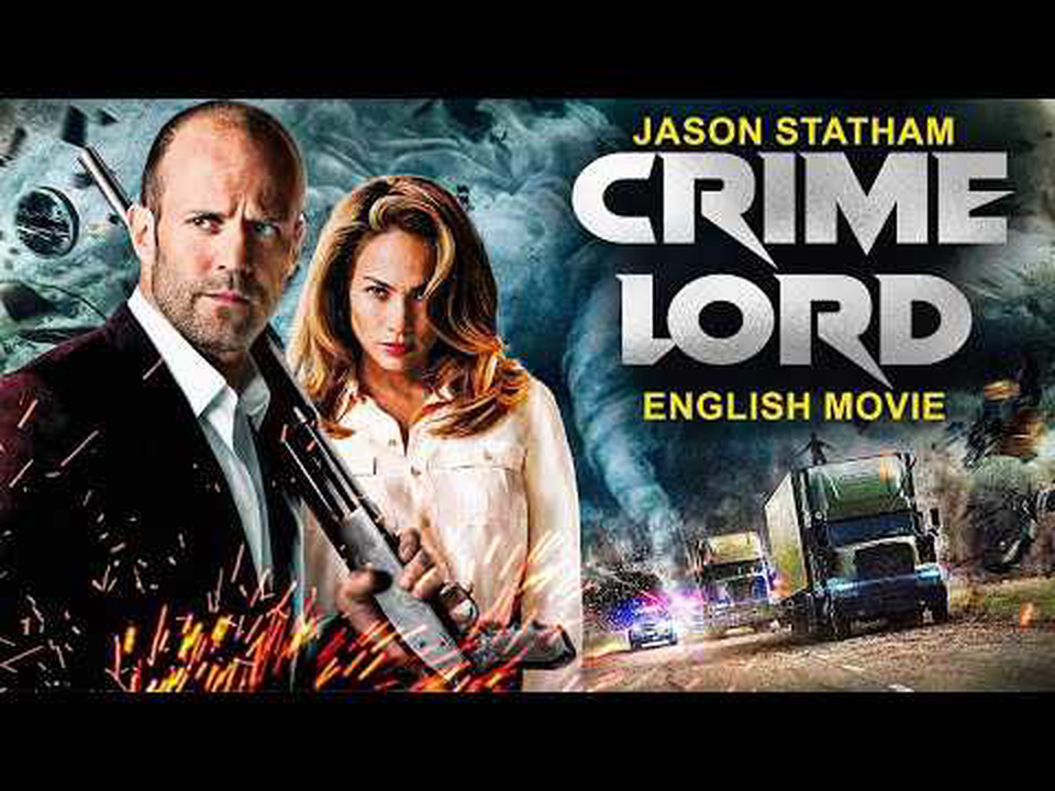 Jason Statham In CRIME LORD - English Movie _ Ray Liotta _ Superhit Action Thriller Movie In English