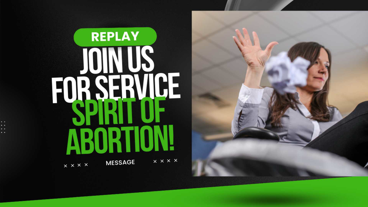 10.27.24 | Sunday Service - Spirit of Abortion