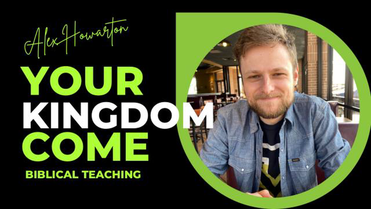 Your Kingdom Come