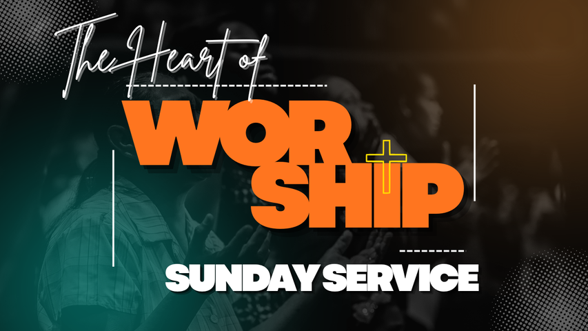The Heart of Worship