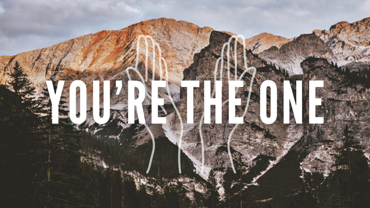 Sunday Service: Youre The One