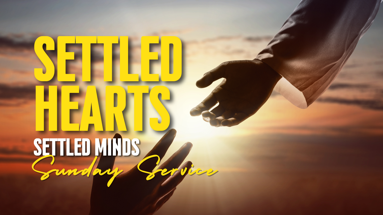 Sunday's | Settled Hearts, Settled Lives
