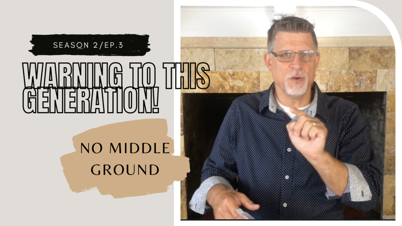No Middle Ground- A Warning To This Generation!