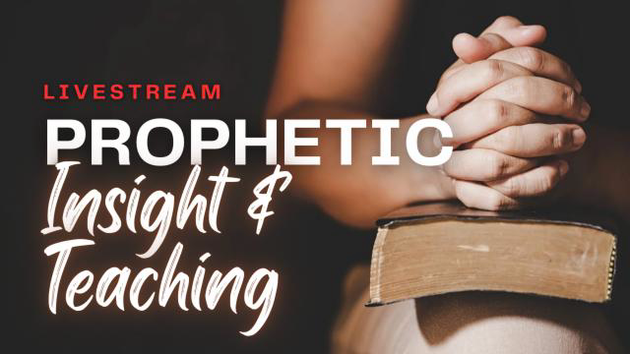 Prophetic Live Stream Recording