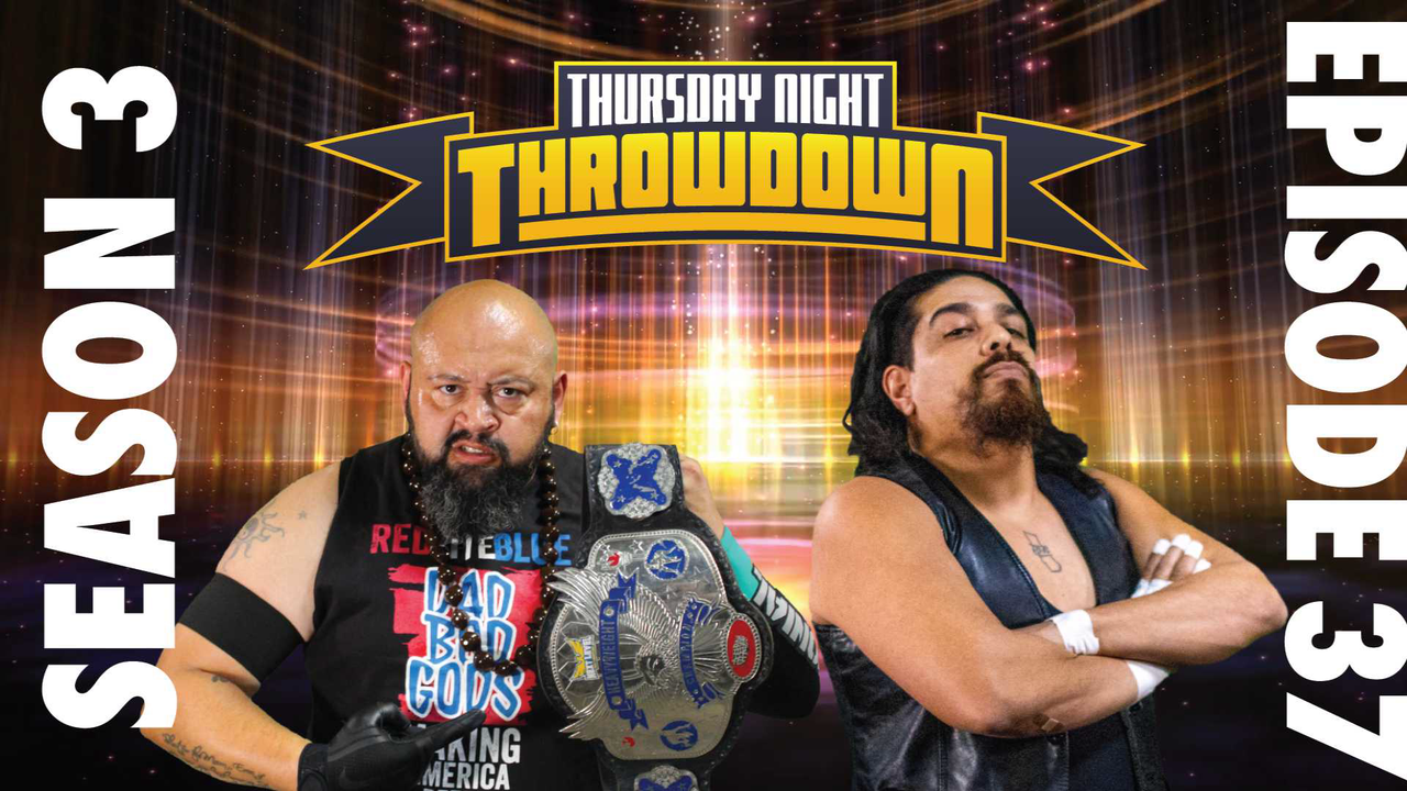 NLPW Throwdown S3E37 (VOD)
