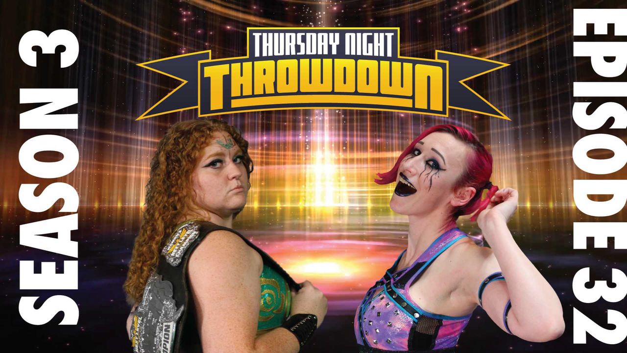 NLPW Throwdown S3E32 (VOD)