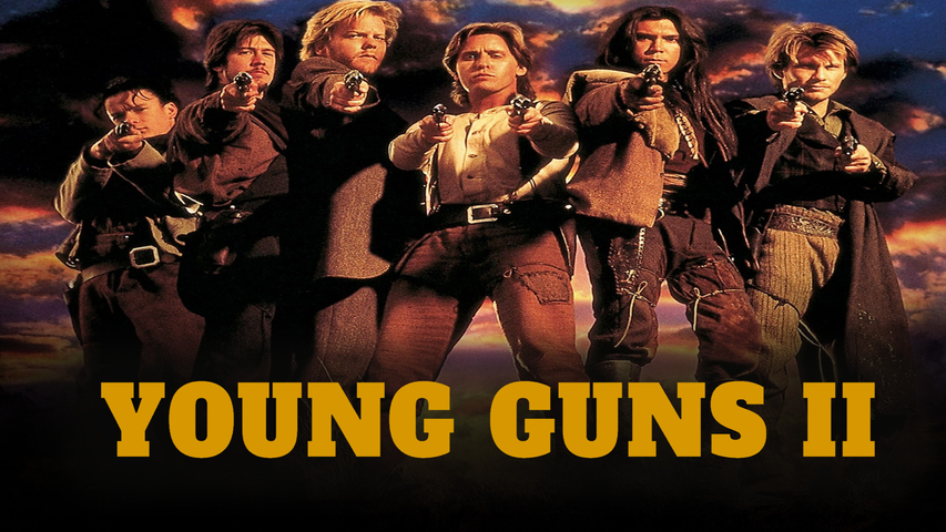 Young Guns II "PG-13" (1990)