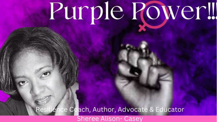 BHC Special Presentation-"Purple Power"! with presenter Coach Sheree Alison-Casey