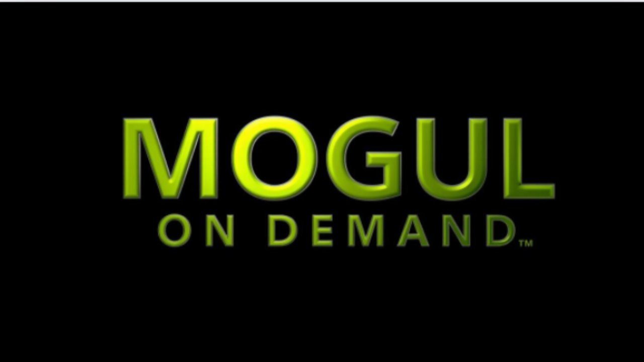 Be Mogul® on Demand