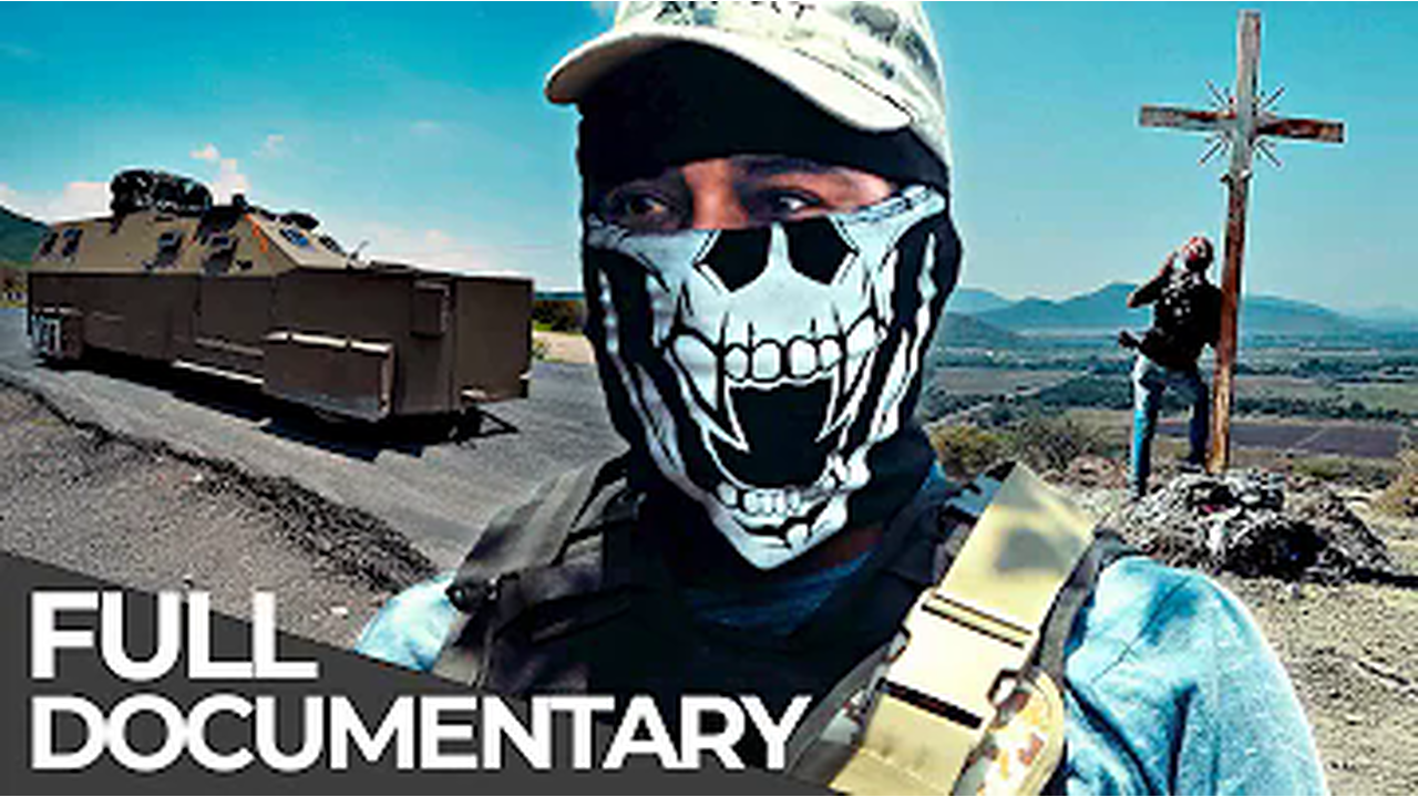 World’s Most Feared Cartel War | Mexico: Enter at Your Own Risk | Free Documentary