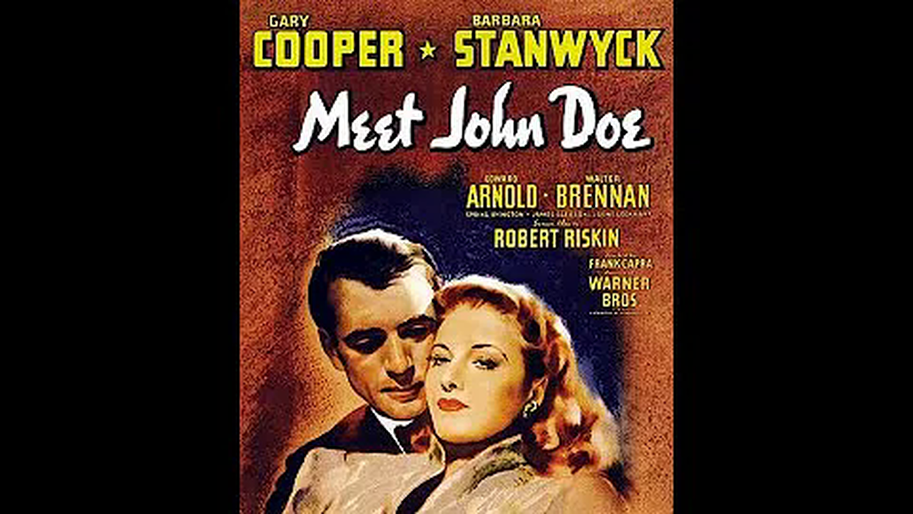 Meet John Doe(1941 comedy-drama film)Public Domain Media